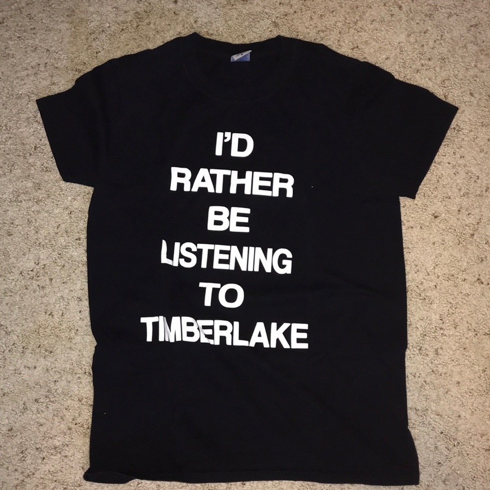 Justin Timberlake shirt I’d rather be listening to